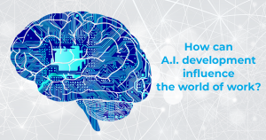 A.I. Development in world of work