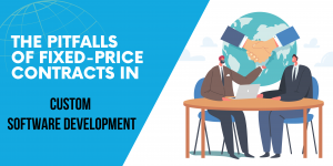 fixed-price in custom software development